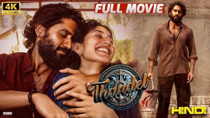 Thandel (2025) Hindi Dubbed Movie