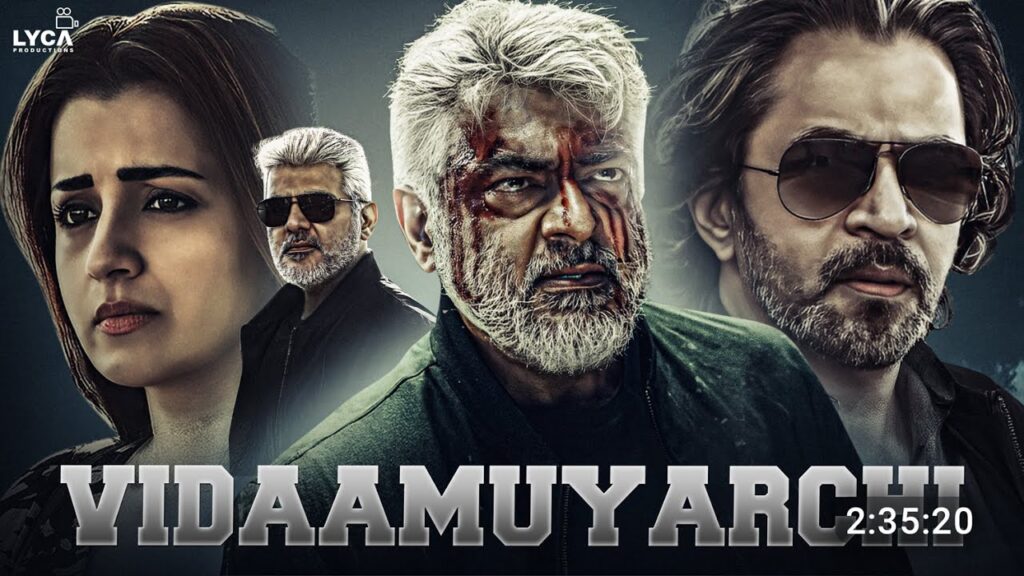 Vidaamuyarchi (2025) Hindi Dubbed Full Movie