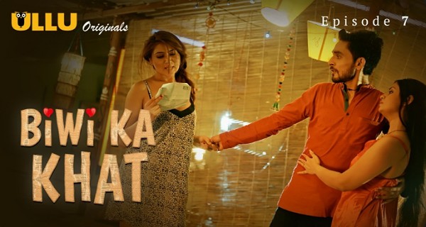 Biwi Ka Khat Episode 7